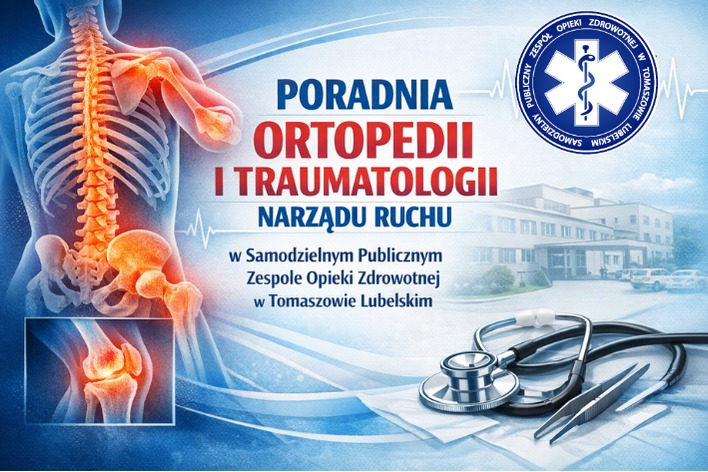 plakat "Poradnia Ortopedii i Traumatologii Narządu Ruchu"